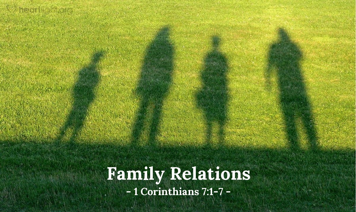 Husbands and Wives — 1 Corinthians 7:10-24