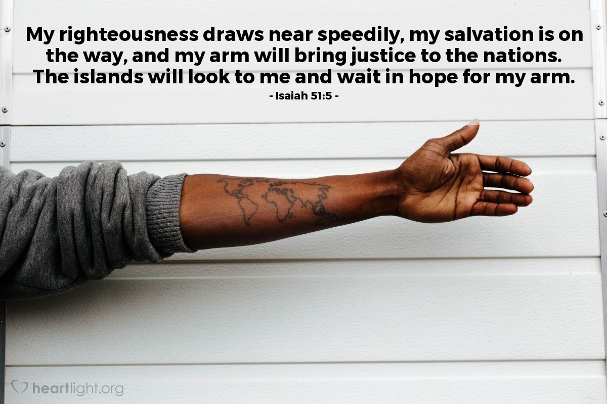 Illustration of Isaiah 51:5 on Hope