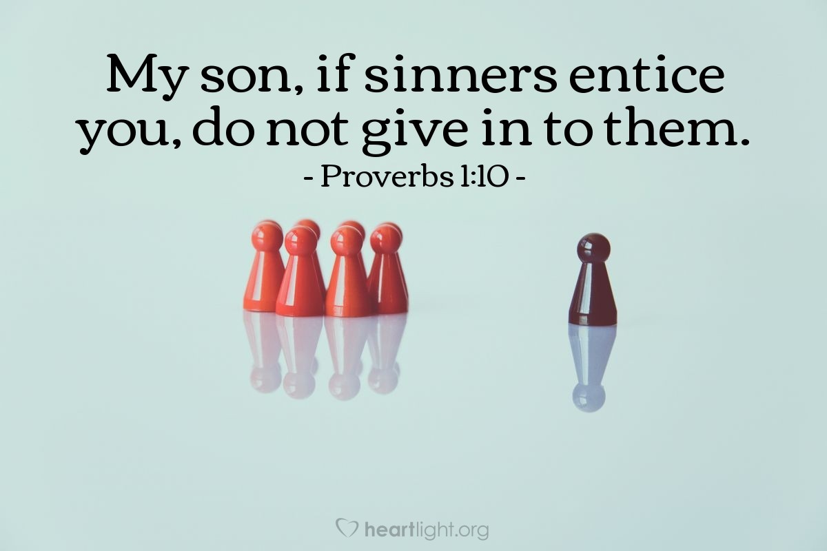 Illustration of Proverbs 1:10 on Sinners