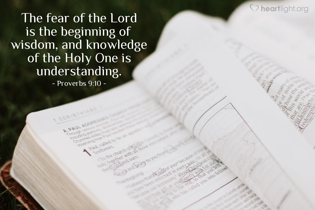 Illustration of Proverbs 9:10 — The fear of the Lord is the beginning of wisdom, and knowledge of the Holy One is understanding.