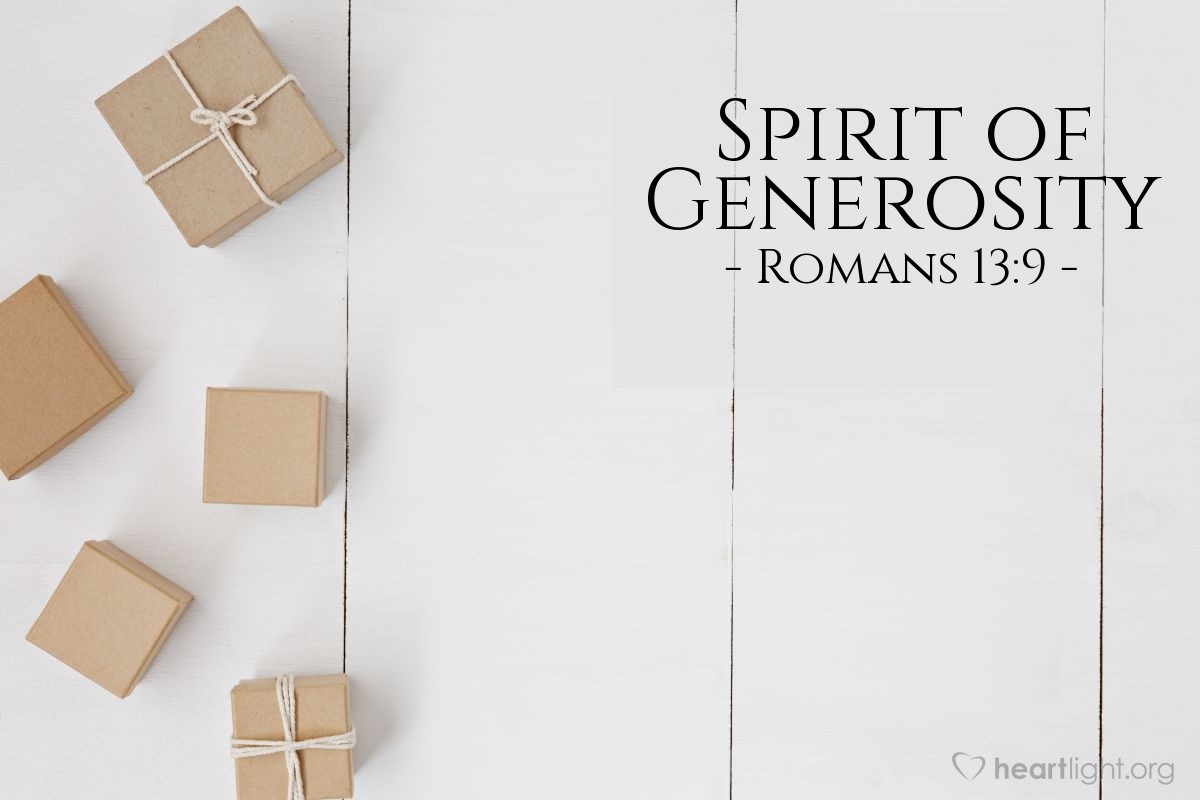 Spirit of Generosity — Romans 13:9