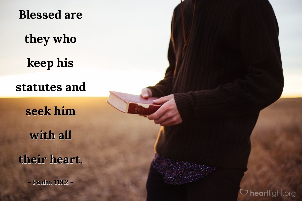 Psalm 119 2 Illustrated Blessed Are They Who Keep His Statutes 