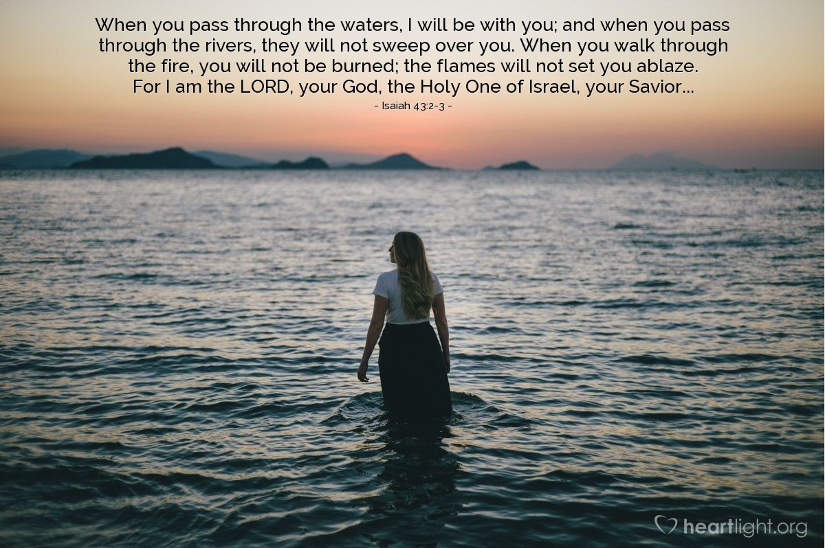 Today s Verse Isaiah 43 2 3 KJV Emmanuel Baptist Church isaiah-43-2-when-you-feel-alone-how-are-you-feeling-feelings