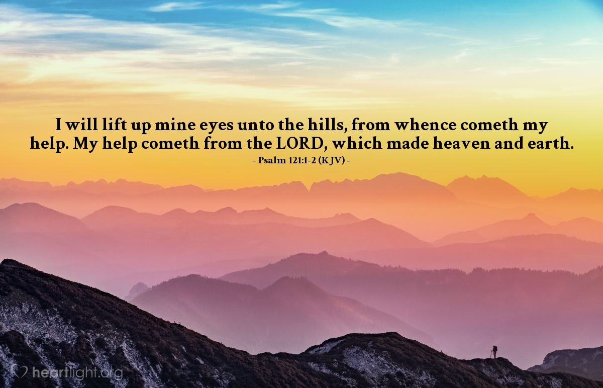 Today s Verse Psalm 121 1 2 KJV Emmanuel Baptist Church