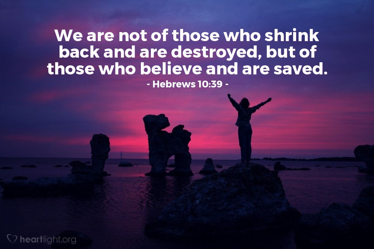 Hebrews 10:39 — Verse of the Day for 01/19/2023