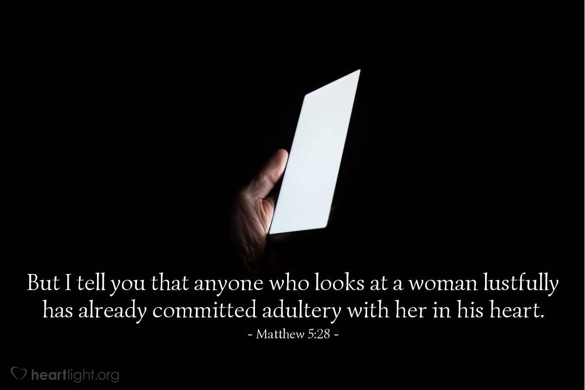 Illustration of Matthew 5:28 on Adultery