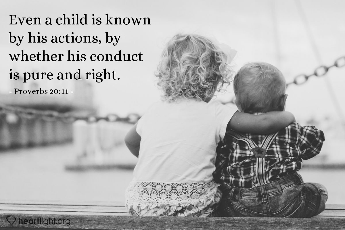 Proverbs 20 11 Illustrated Even A Child Is Known By His Actions 