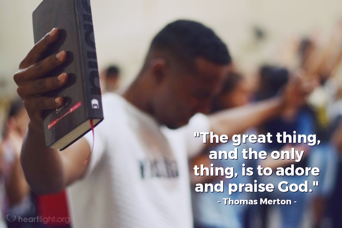 Illustration of Thomas Merton — "The great thing, and the only thing, is to adore and praise God."