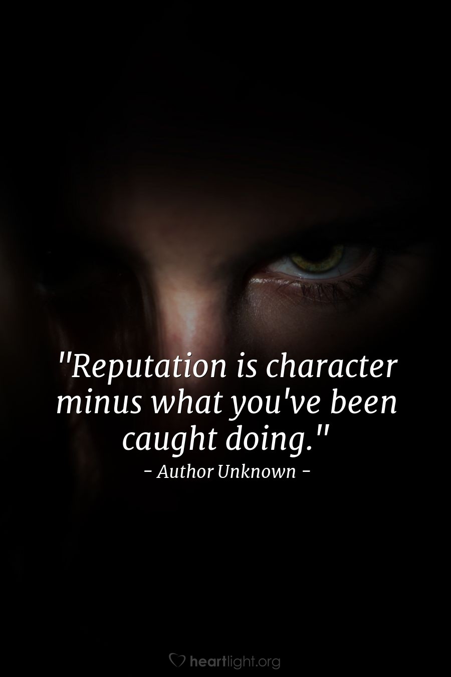 Illustration of Author Unknown — "Reputation is character minus what you've been caught doing."
