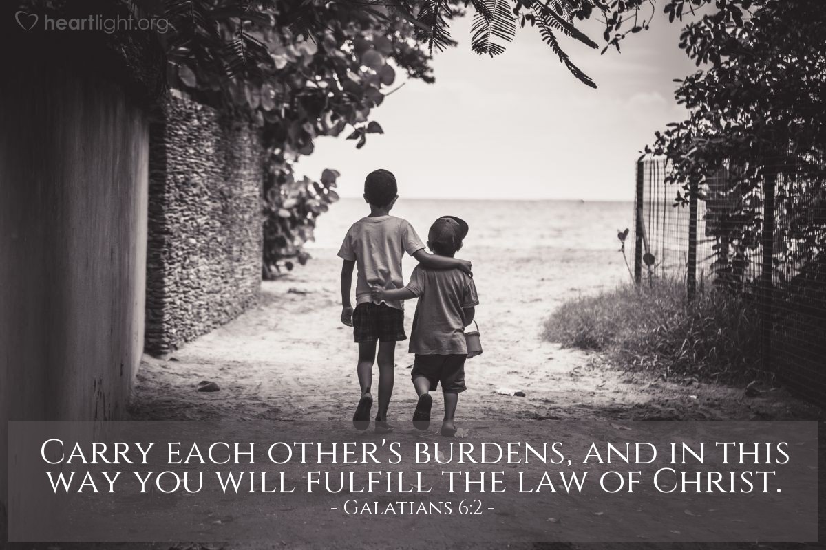 Illustration of Galatians 6:2 — Carry each other's burdens, and in this way you will fulfill the law of Christ.