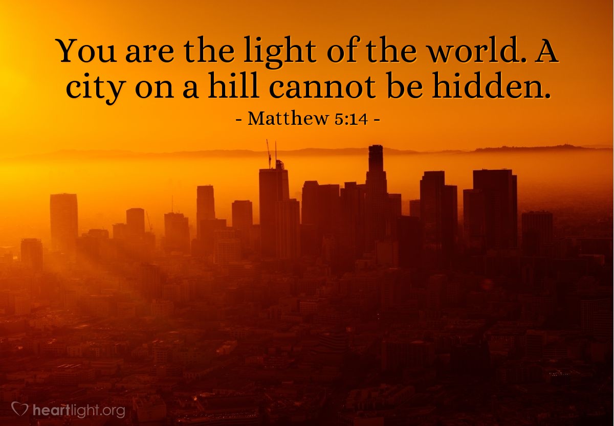 Illustration of Matthew 5:14 — You are the light of the world. A city on a hill cannot be hidden.