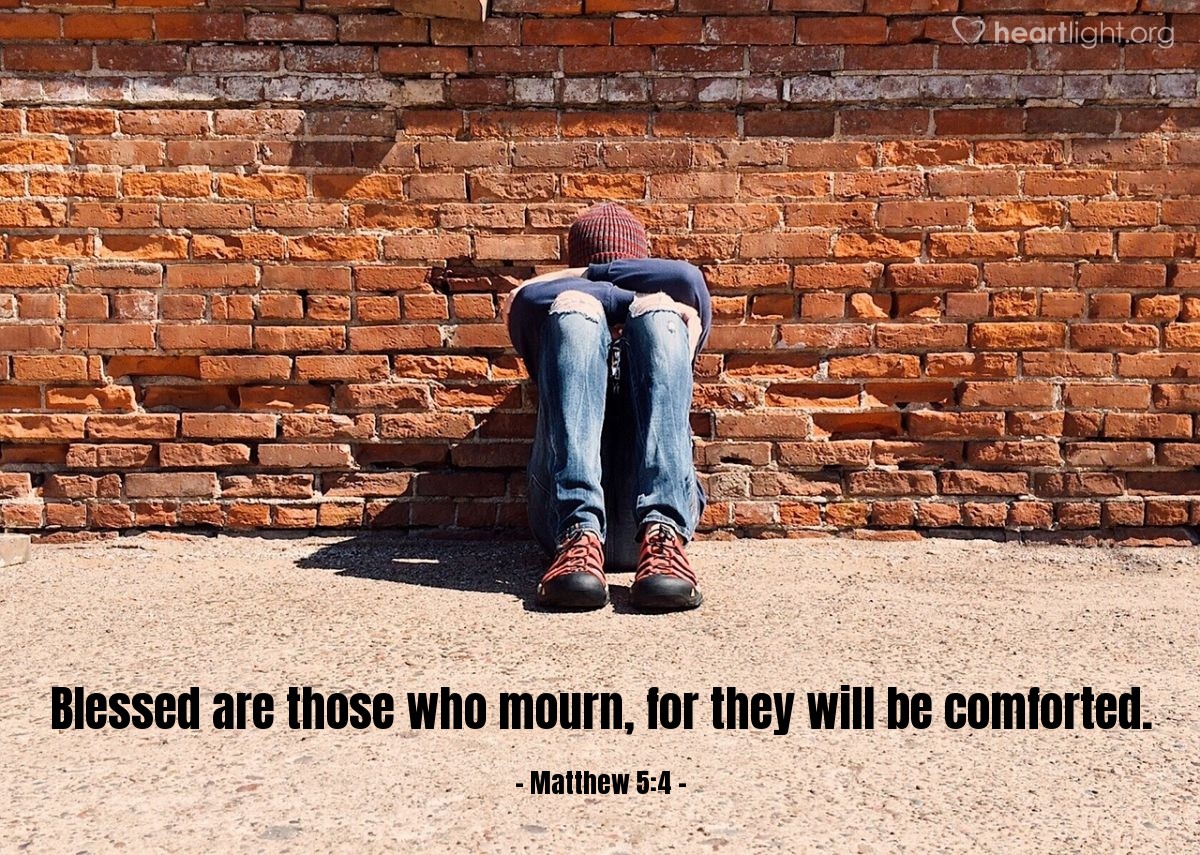 Illustration of Matthew 5:4 — Blessed are those who mourn, for they will be comforted.