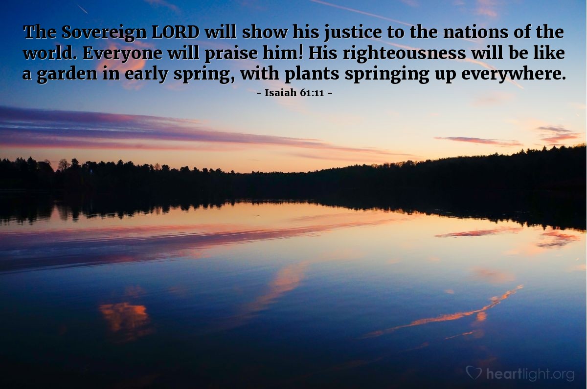 Illustration of Psalm 67:3-5 — May the nations praise you, O God. Yes, may all the nations praise you. Let the whole world sing for joy, because you govern the nations with justice and guide the people of the whole world. May the nations praise you, O God. Yes, may all the nations praise you.