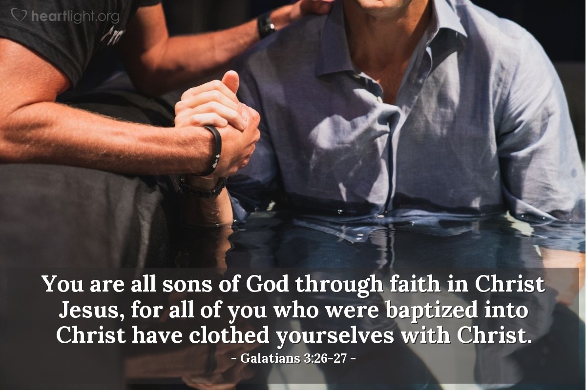 Illustration of Galatians 3:26-27 on Baptism