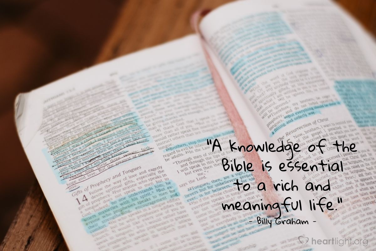 Illustration of Billy Graham — "A knowledge of the Bible is essential to a rich and meaningful life."