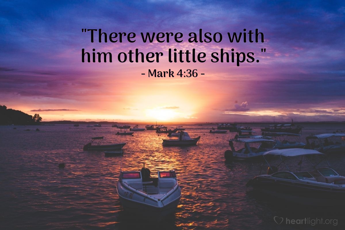Illustration of Mark 4:36 — "There were also with him other little ships."