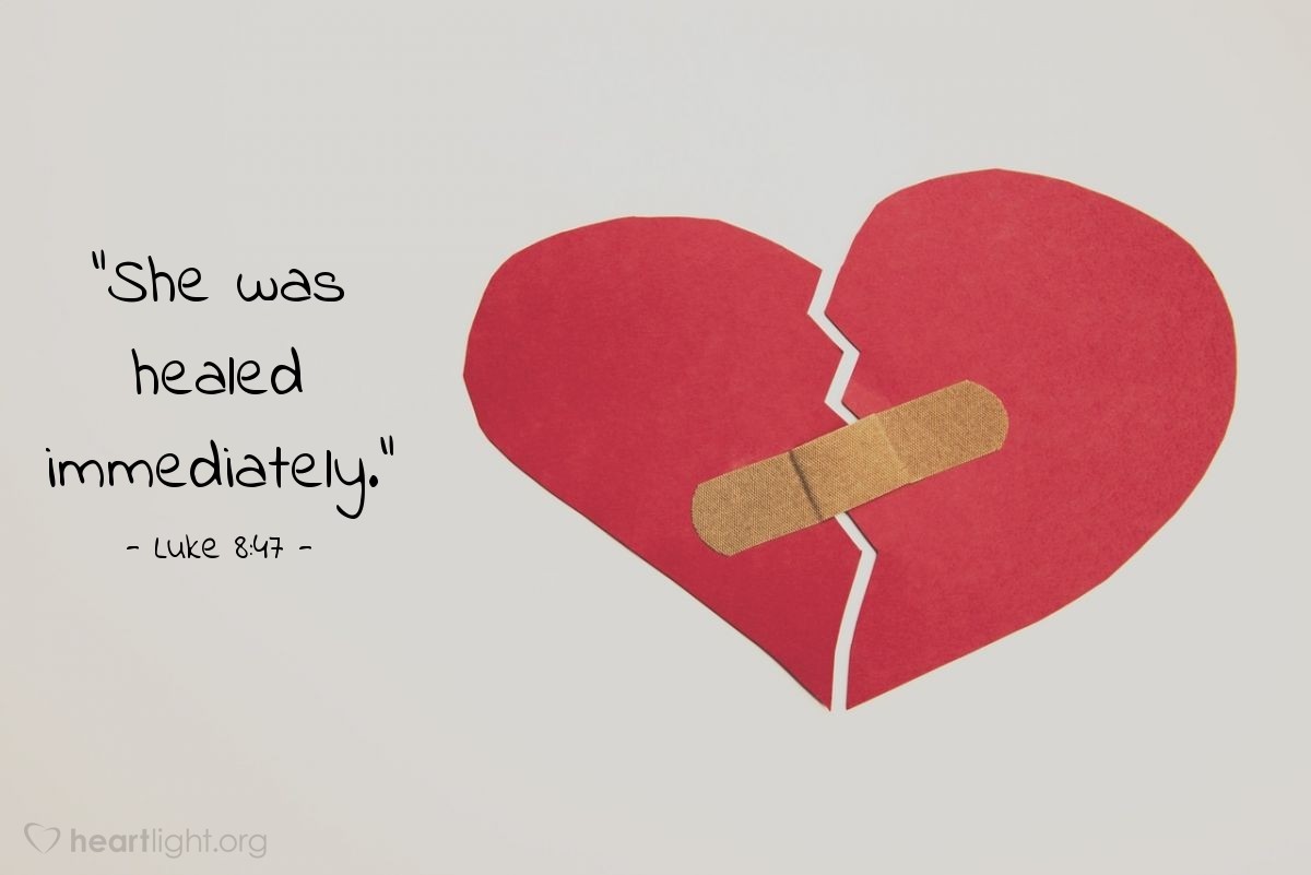 Illustration of Luke 8:47 — "She was healed immediately."