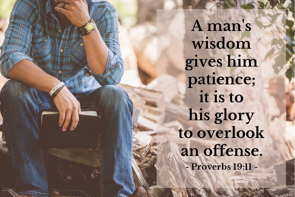 Proverbs 19:11 — Daily Wisdom for Saturday, March 15, 2025