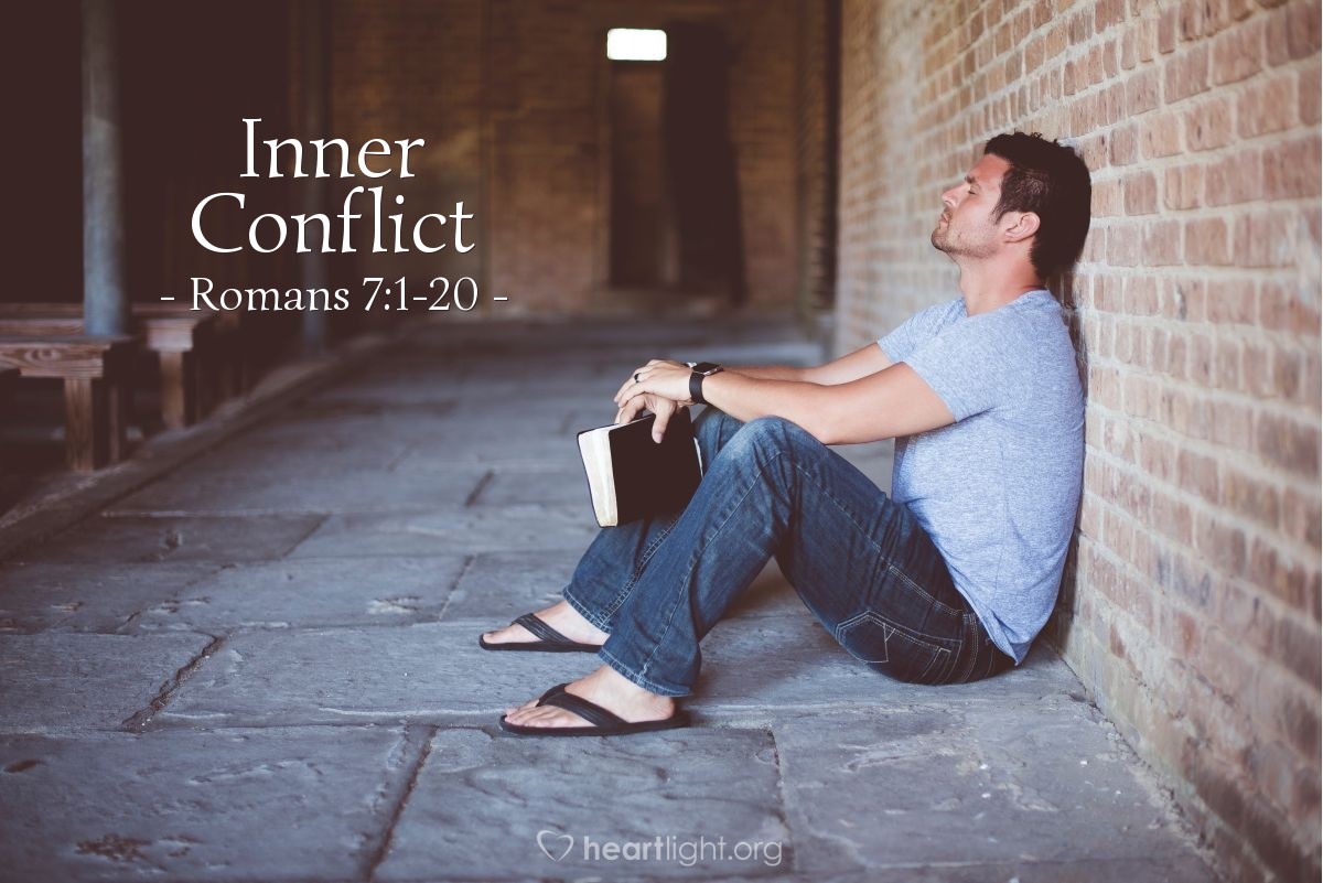 Inner Conflict — Romans 7:1-20