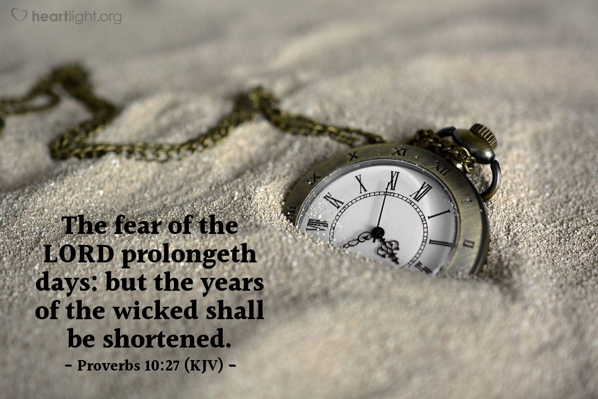 Proverbs 10 27 KJV Daily Wisdom For Thursday May 4 2017