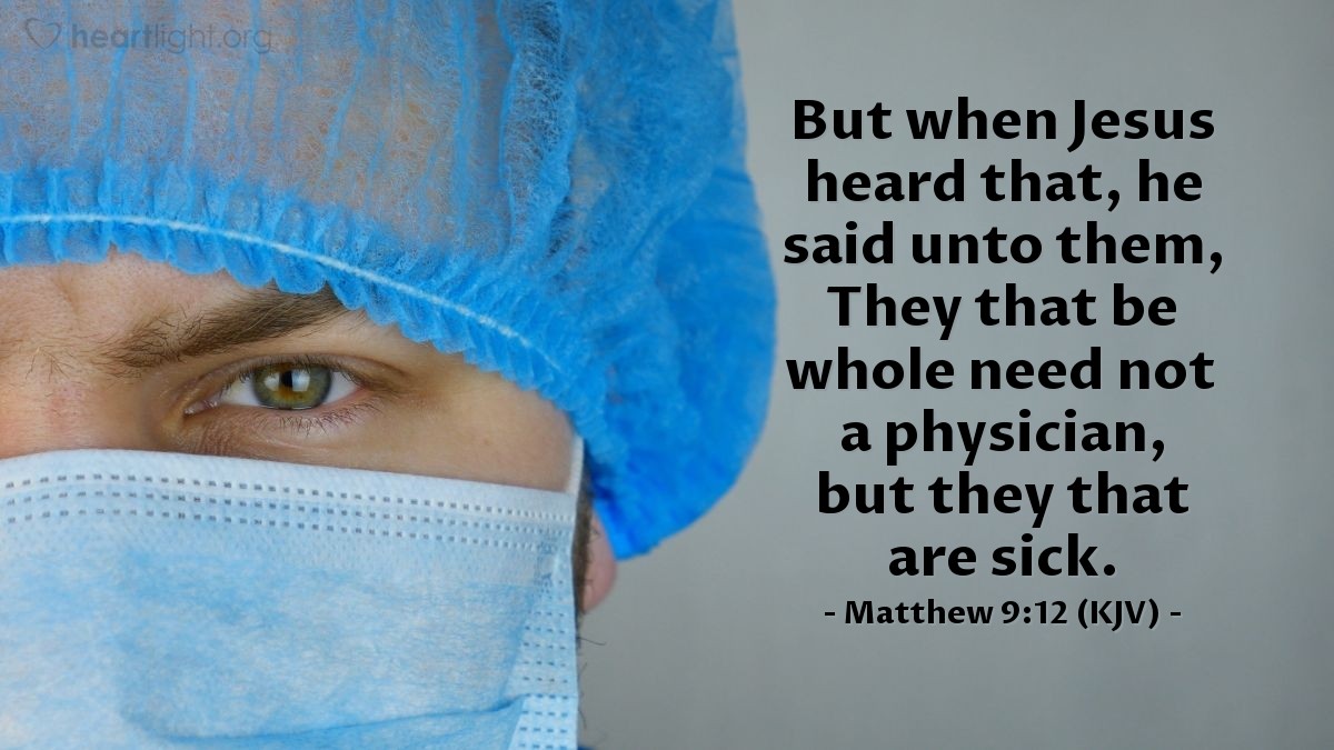 Today s Verse Matthew 9 12 KJV Emmanuel Baptist Church