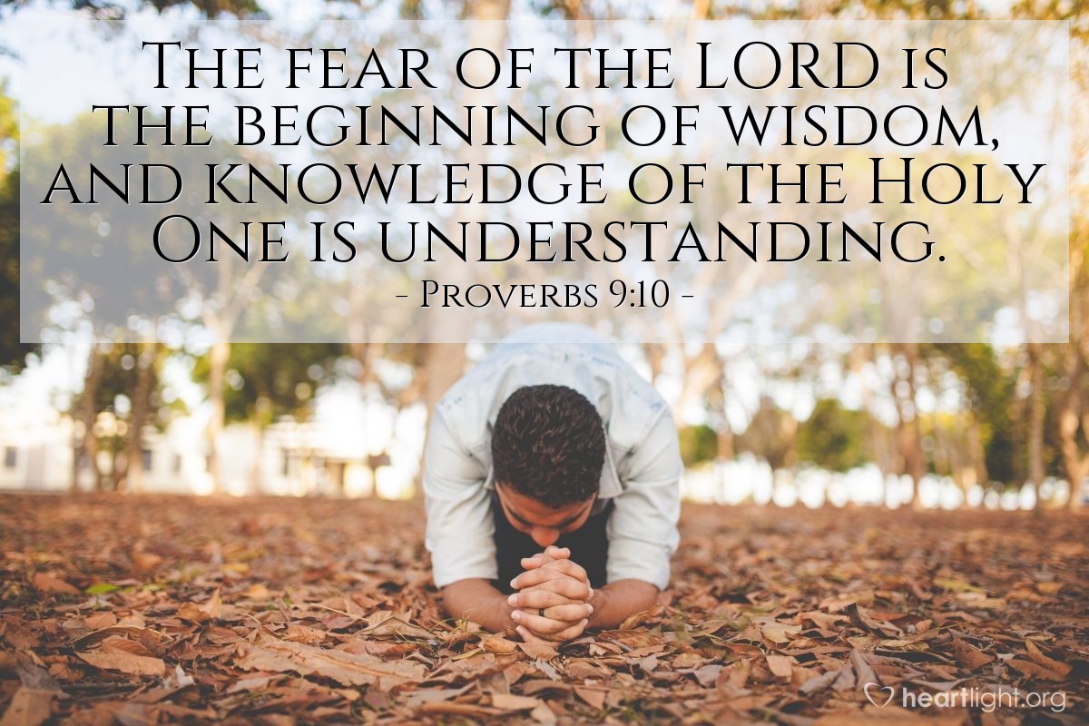 Illustration of Proverbs 9:10 — The fear of the Lord is the beginning of wisdom, and knowledge of the Holy One is understanding.