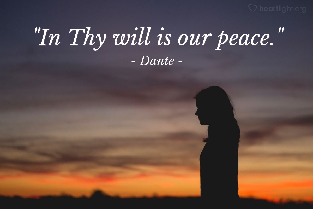 Illustration of Dante — "In Thy will is our peace."