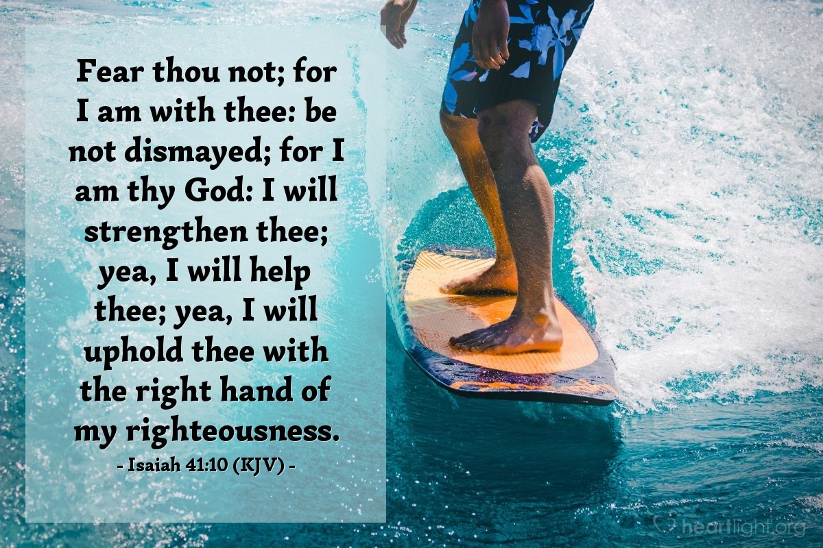 Isaiah 41 10 KJV Today s Verse For Tuesday July 19 2022