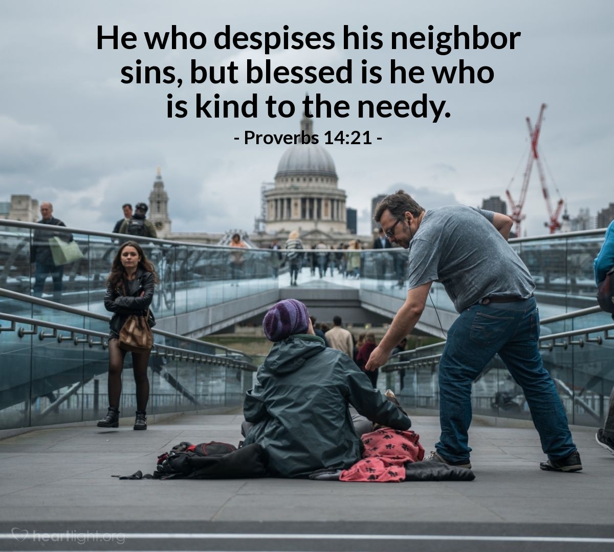 Illustration of Proverbs 14:21 — He who despises his neighbor sins, but blessed is he who is kind to the needy.