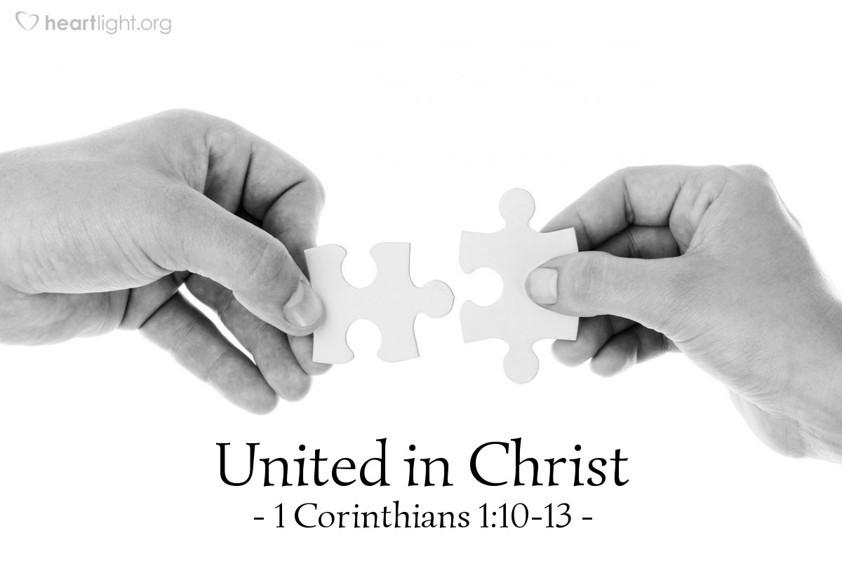 United in Christ — 1 Corinthians 1:10-13