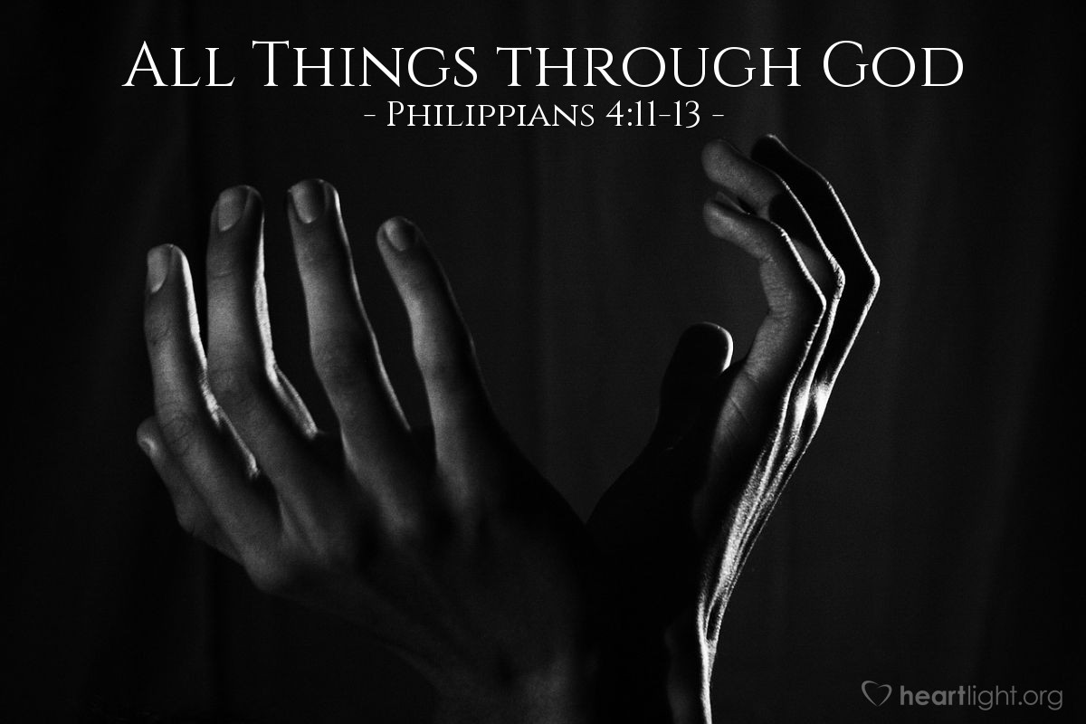 All Things through God — Philippians 4:11-13