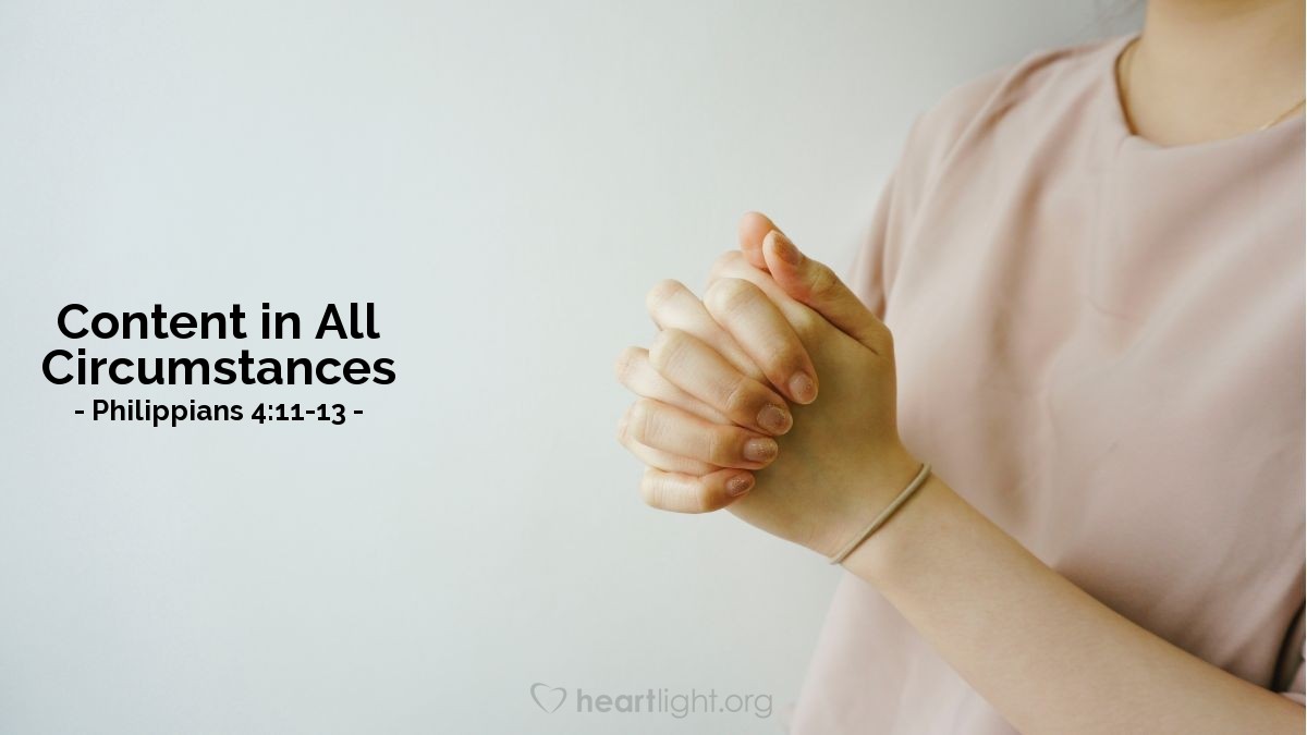 Content in All Circumstances — Philippians 4:11-13