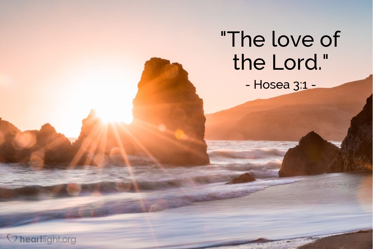 Illustration of Hosea 3:1 — "The love of the Lord."