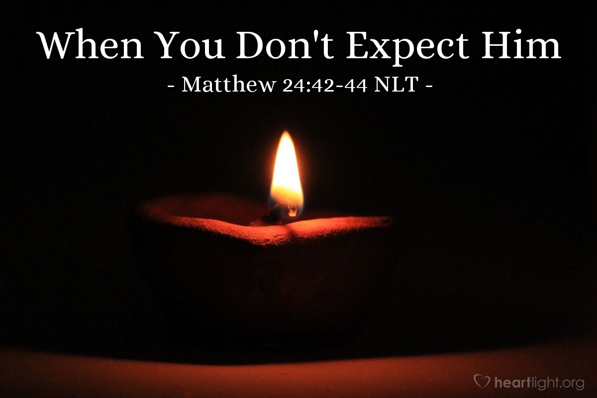 Illustration of Matthew 24:42-44 NLT — "So you, too, must keep watch!"