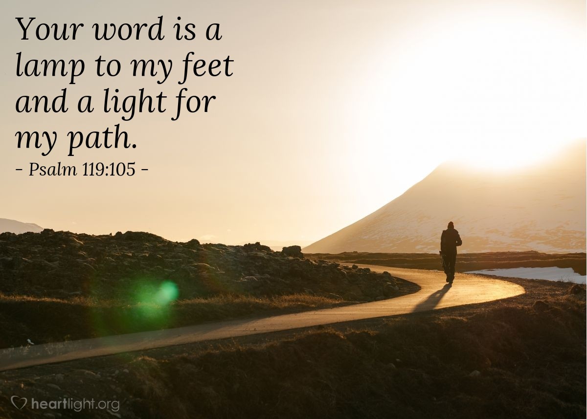 Illustration of Psalm 119:105 — Your word is a lamp to my feet and a light for my path.