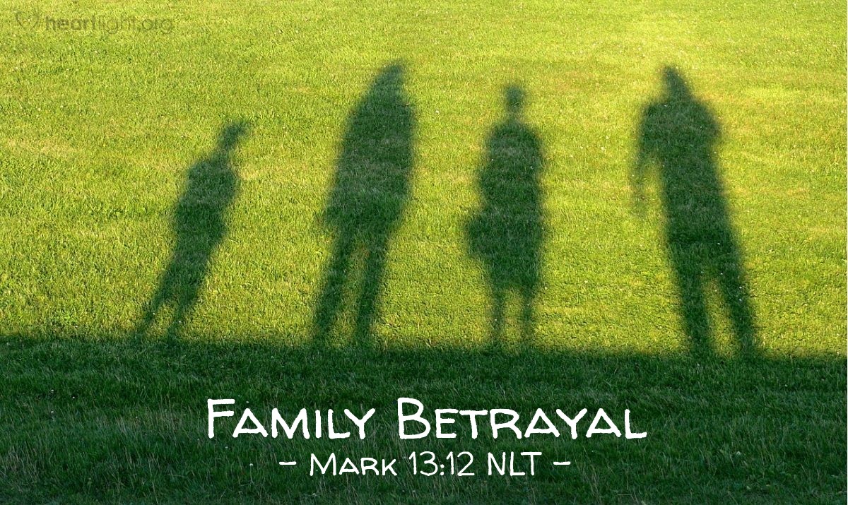 quotes about family betrayal bible