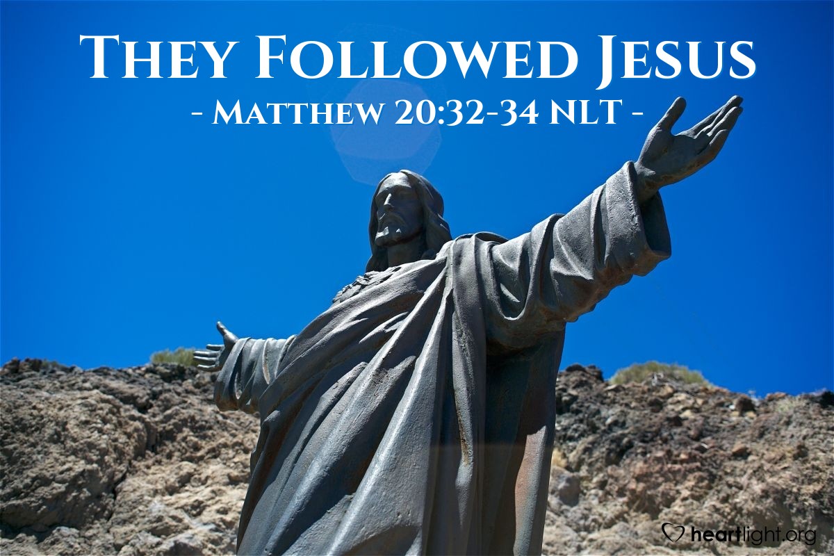 Illustration of Matthew 20:32-34 NLT — "we want to see!"
