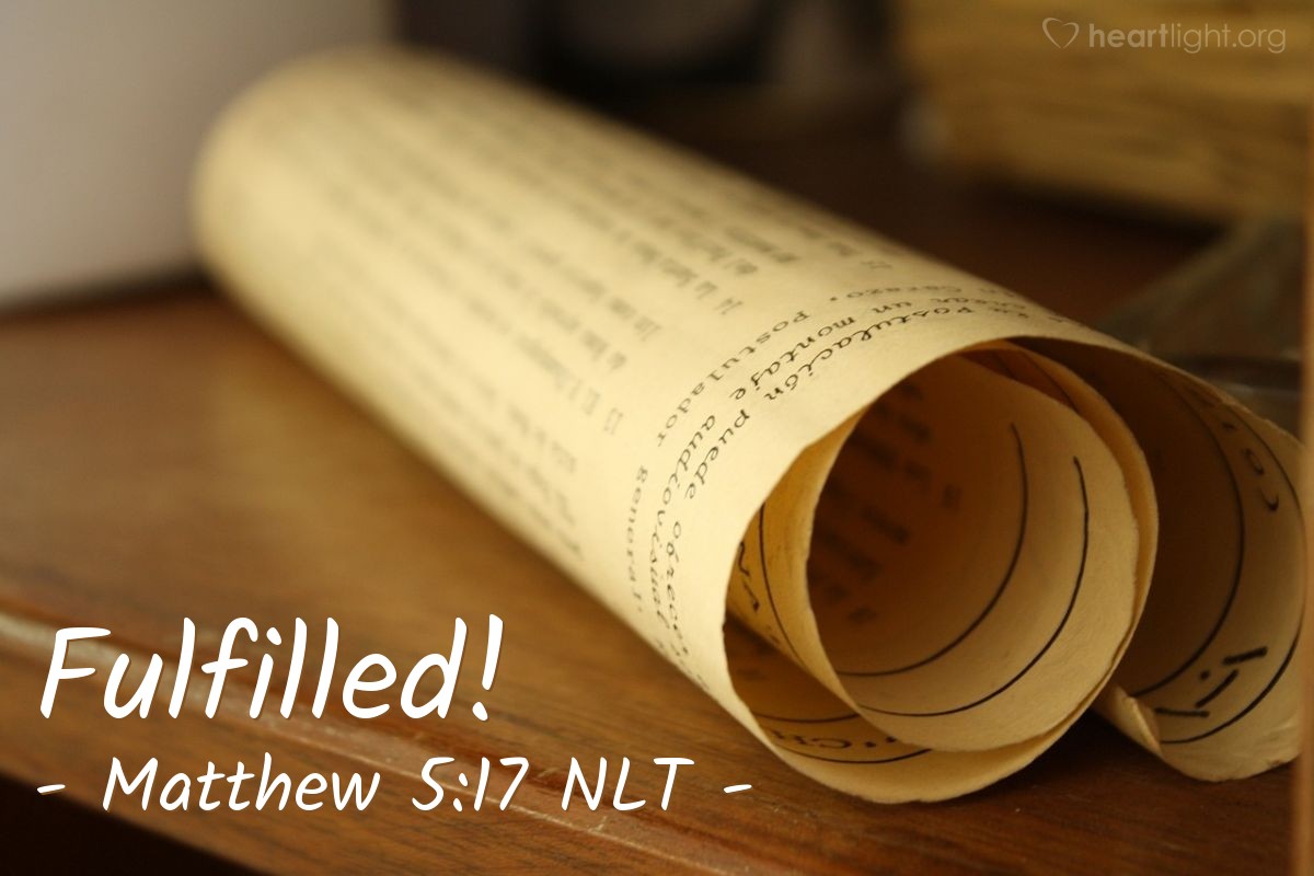 Illustration of Matthew 5:17 NLT — [Jesus continued:] "Don't misunderstand why I have come. I did not come to abolish the law of Moses or the writings of the prophets. No, I came to accomplish their purpose."