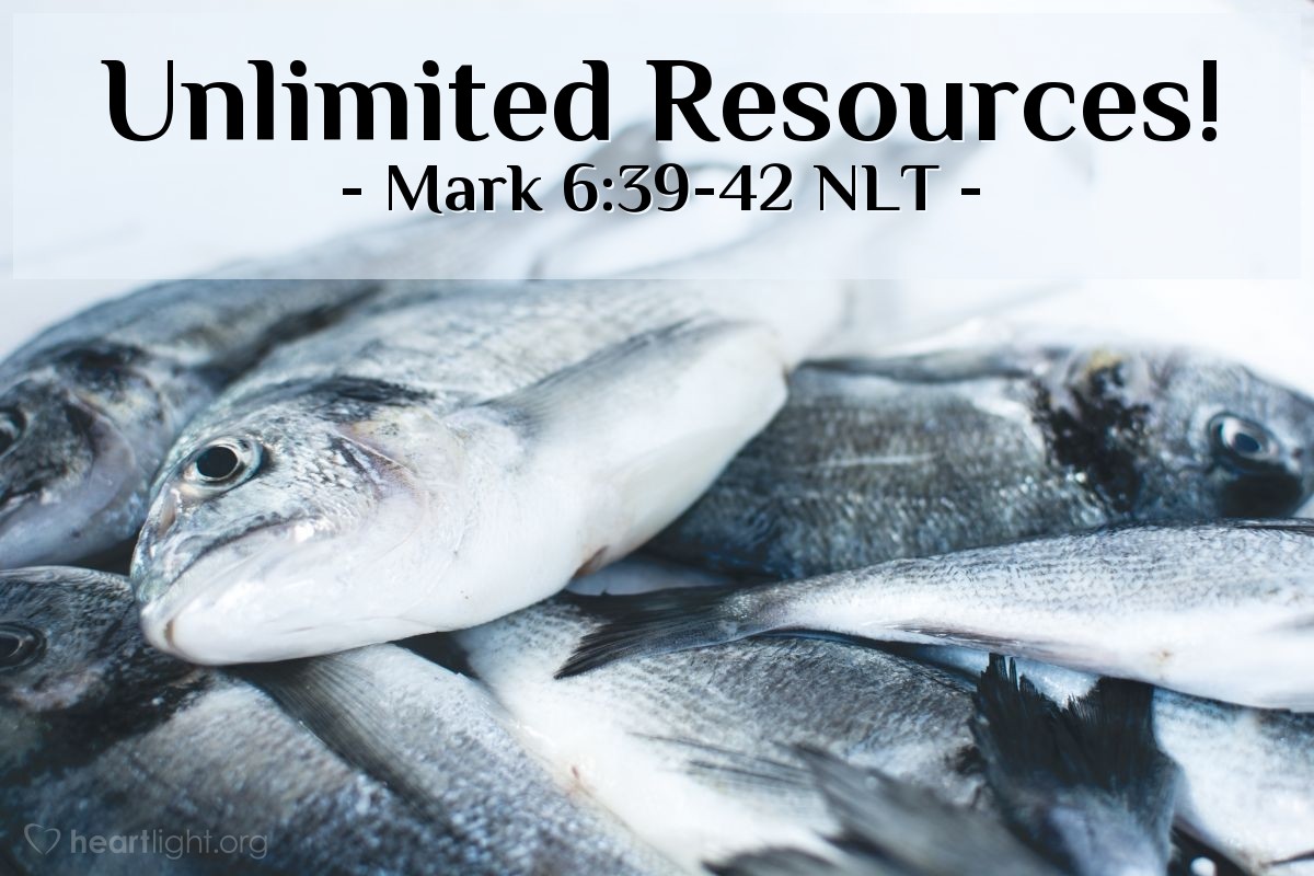 Illustration of Mark 6:39-42 NLT —  They all ate as much as they wanted, ...