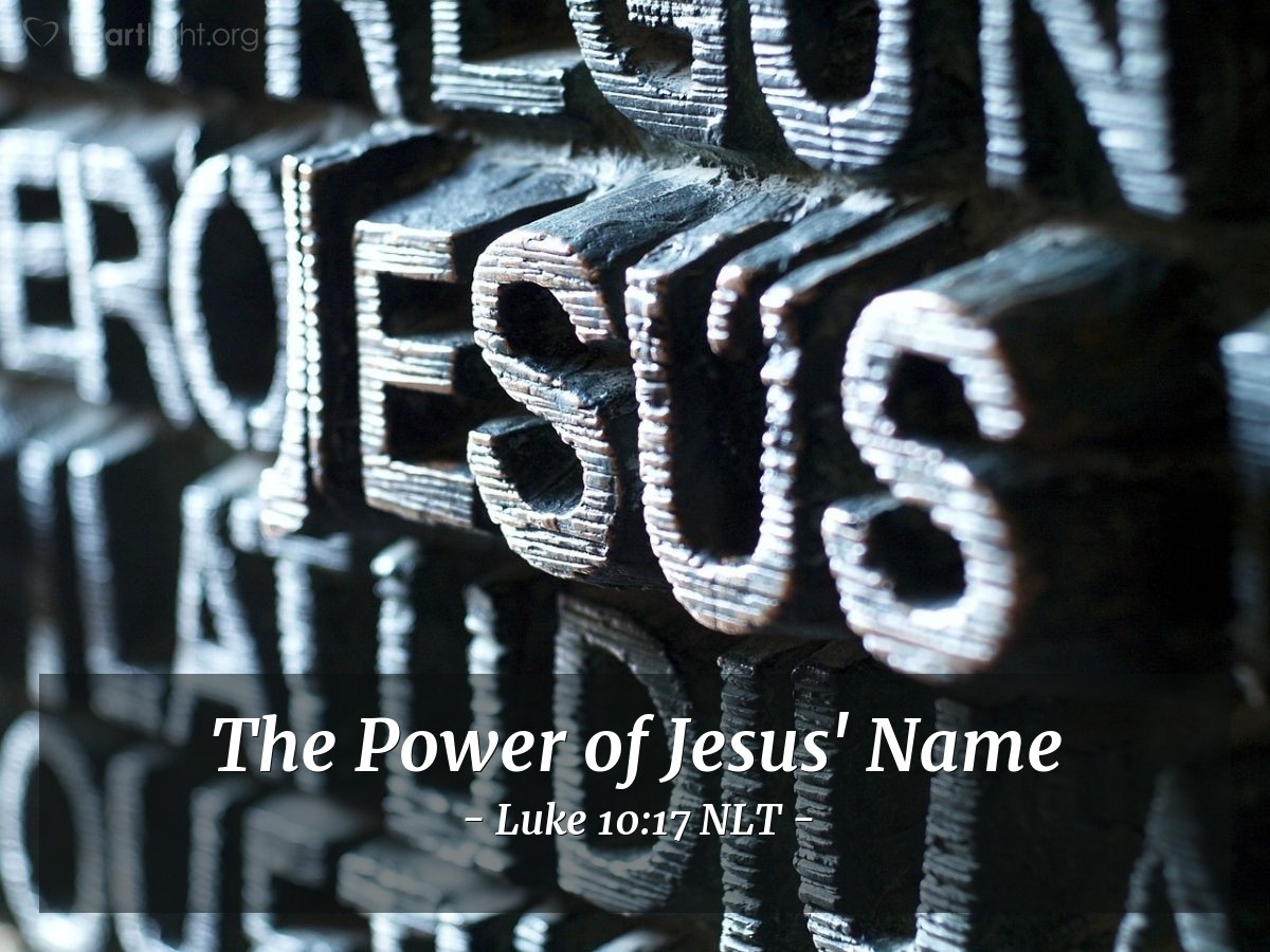 Illustration of Luke 10:17 NLT — When the seventy-two disciples returned [after being sent as missionaries], they joyfully reported to [Jesus], "Lord, even the demons obey us when we use your name!"