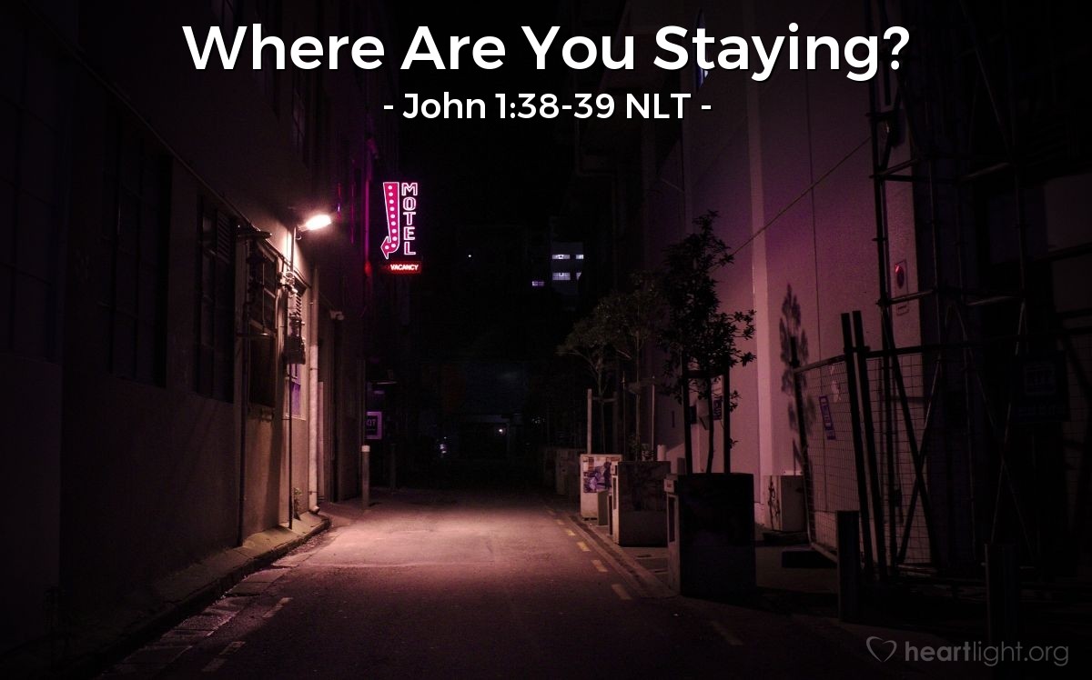 Illustration of John 1:38-39 NLT — "Come and see,"