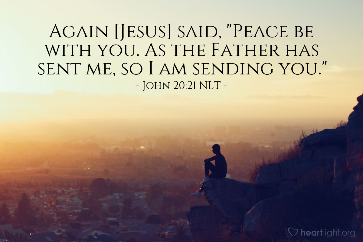 From Peace to Passion" — John 20:21 (What Jesus Did!)