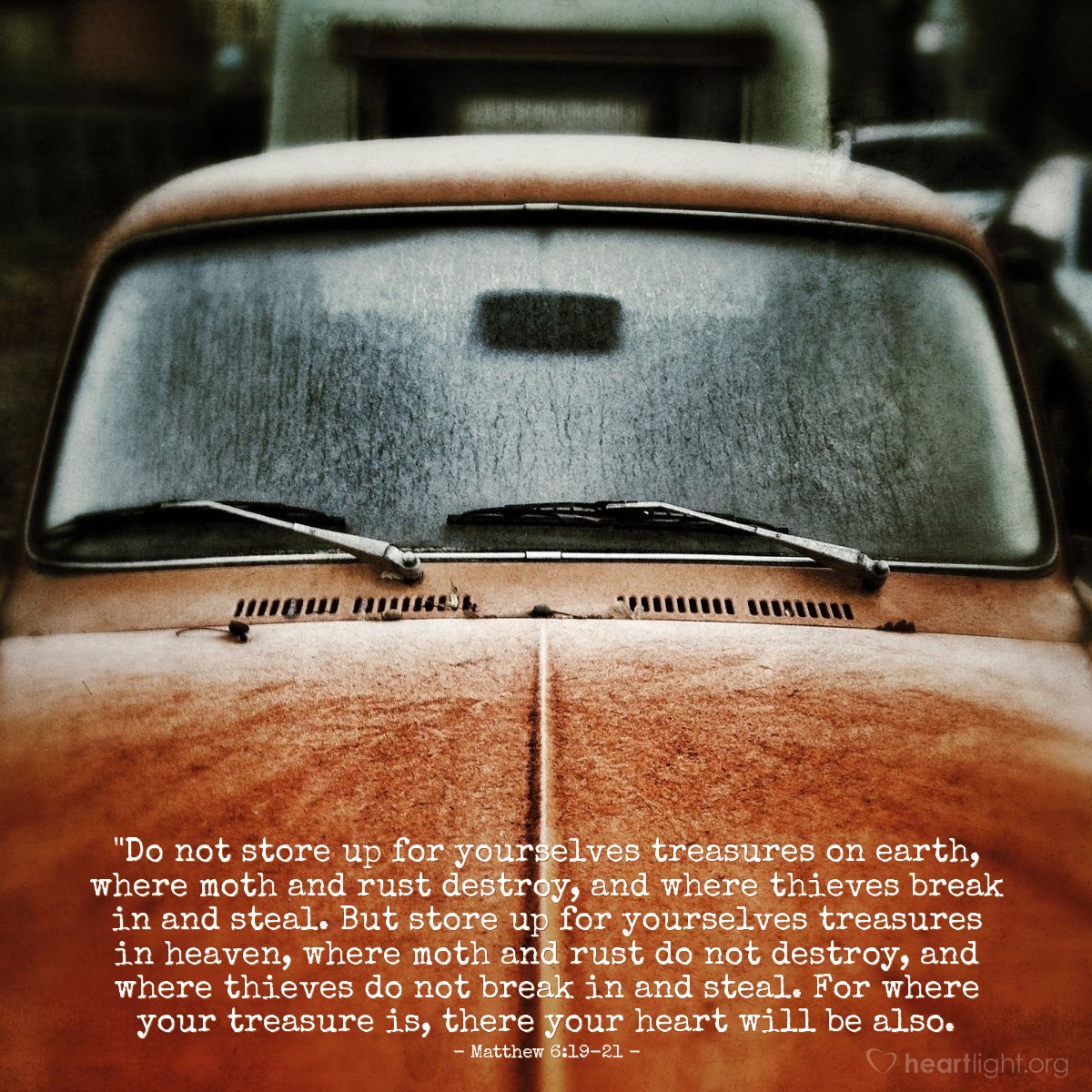 Illustration of Matthew 6:19-21 — "Do not store up for yourselves treasures on earth, where moth and rust destroy, and where thieves break in and steal. But store up for yourselves treasures in heaven, where moth and rust do not destroy, and where thieves do not break in and steal. For where your treasure is, there your heart will be also.