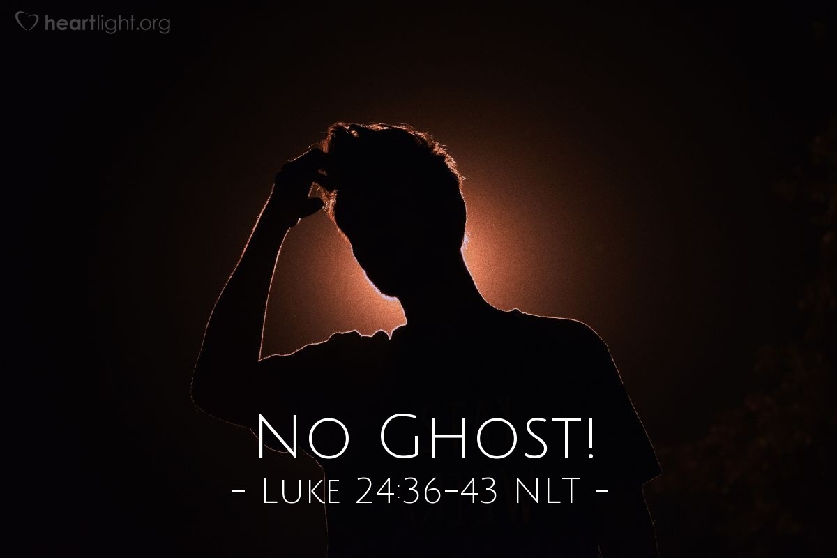 Illustration of Luke 24:36-43 NLT — "Do you have anything here to eat?"