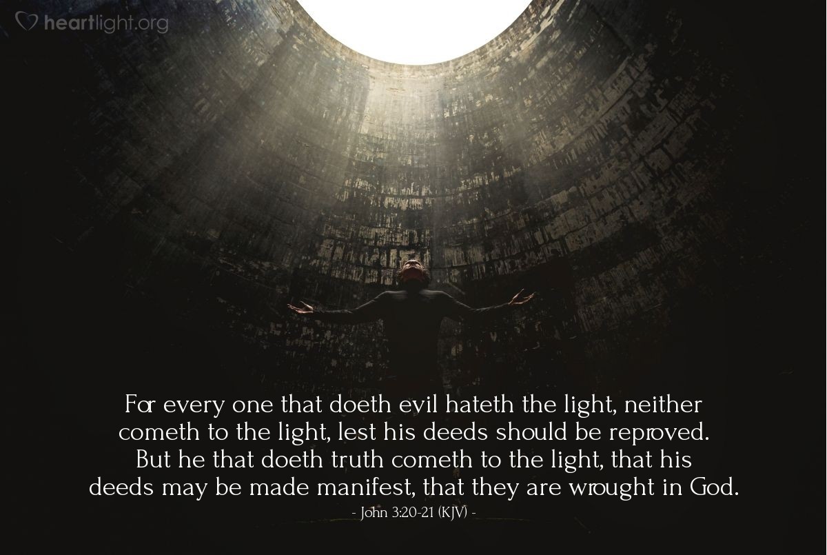 Today s Verse John 3 20 21 KJV Emmanuel Baptist Church