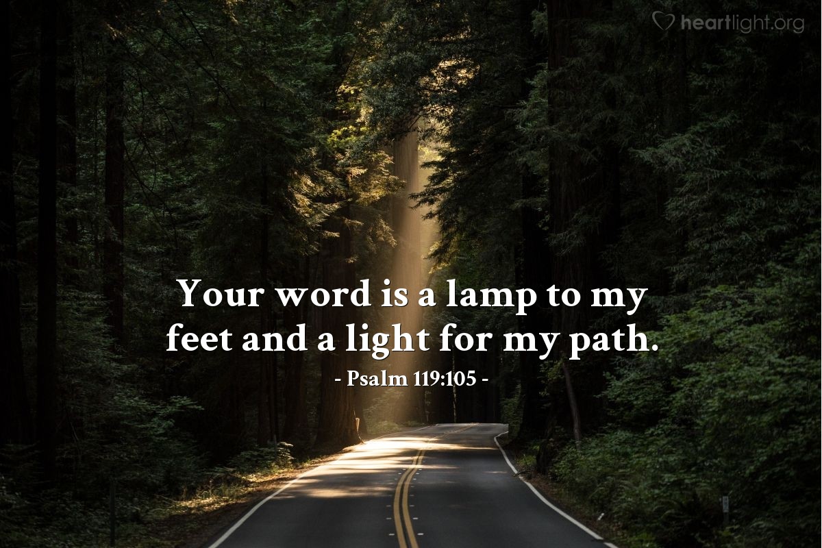 Illustration of Psalm 119:105 — Your word is a lamp to my feet and a light for my path.