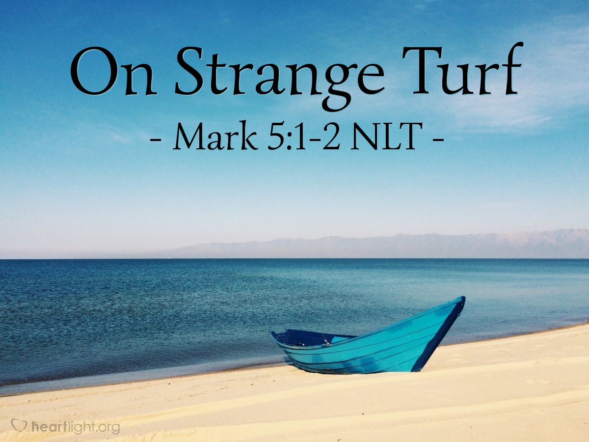 Illustration of Mark 5:1-2 NLT —  When Jesus climbed out of the boat, a man possessed by an evil spirit came out from the tombs to meet him.