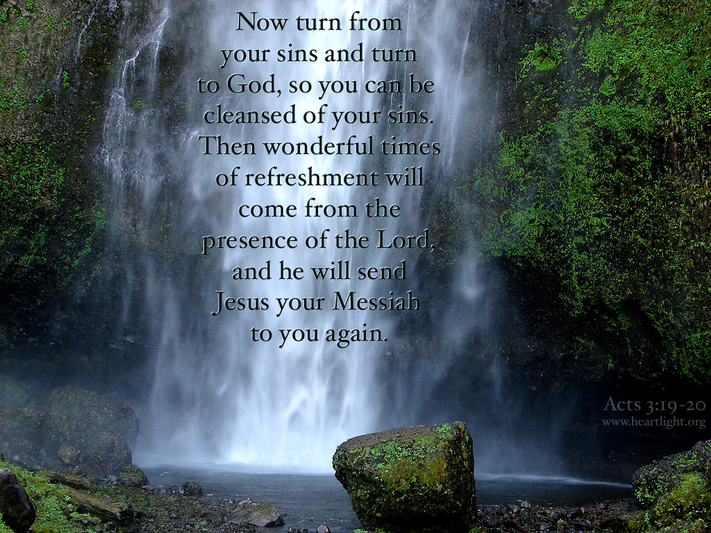 Acts 3:19-20 / Times of Refreshment — Heartlight® Gallery